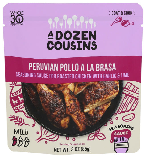 A DOZEN COUSINS: Peruvian Pollo A La Brasa Seasoning, 3 oz