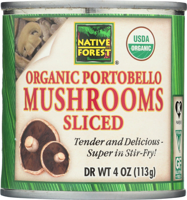NATIVE FOREST: Portobello Mushrooms Sliced Organic, 4 oz